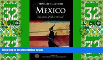 Big Deals  Travelers  Tales Mexico (Country Guides)  Full Read Most Wanted