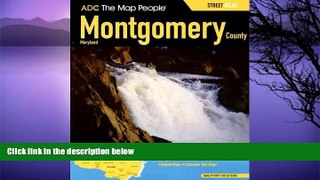 Big Sales  ADC The Map People Montgomery County, Maryland: Street Atlas  Premium Ebooks Online