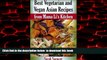 Best books  Best Vegetarian and Vegan Asian Recipes from Mama Li s Kitchen online
