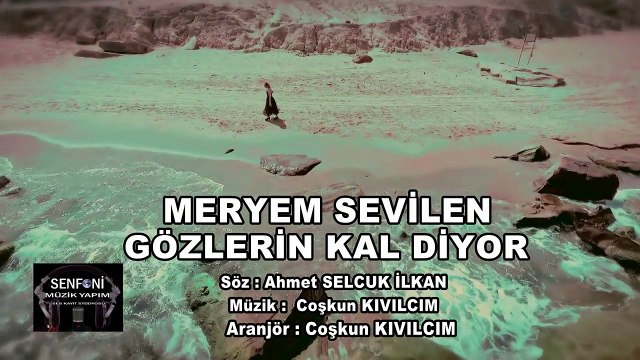 Meryem Sevilen - Gözlerin Kal Diyor (Official Video)
