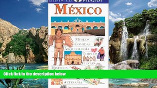 Big Deals  Guias Visuales: Mexico  BOOK ONLINE