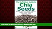 Best book  The Definitive Guide to Chia Seeds - Benefits, Uses, and Plenty of Recipes - Breakfast