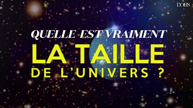 Quelle est vraiment la taille de l'univers ? Voyage dans l'infiniment grand