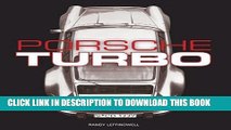 Ebook Porsche Turbo: The Inside Story of Stuttgart s Turbocharged Road and Race Cars Free Read