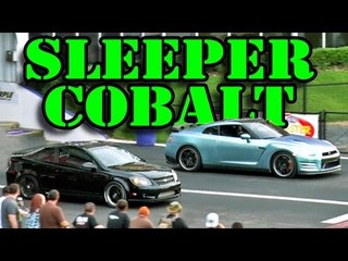 SLEEPER Cobalt vs GT-R & ZR-1