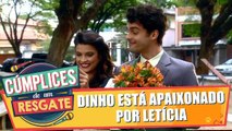Dinho está apaixonado por Letícia