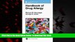 Best book  Handbook of Drug Allergy (Lippincott Williams   Wilkins Handbook Series) online pdf