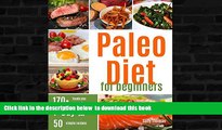liberty books  Paleo Diet For Beginners: Ultimate Guide for Getting Started, including a 7-Day
