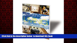 liberty books  Allergy-Free Living: How to Create a Healthy, Allergy-Free Home and Lifestyle full