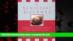 liberty books  The Sensitive Gourmet: Imaginative Cooking Without Dairy, Wheat or Gluten online to