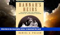 Best books  By Daniel A. Pollen - Hannah s Heirs: The Quest for the Genetic Origins of Alzheimer s