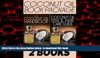 liberty books  Coconut Oil Book Package: The Coconut Oil Handbook   The Coconut Oil Skin and Hair