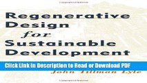 PDF Regenerative Design for Sustainable Development Free Books