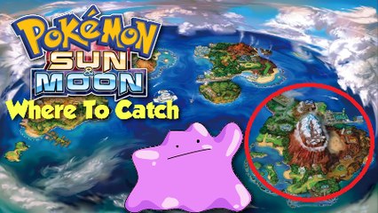 How & Where to Catch Ditto in Pokemon Sun and Moon