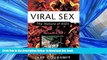 Read books  Viral Sex: The Nature of AIDS READ ONLINE