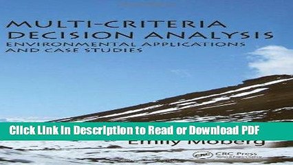 Read Multi-Criteria Decision Analysis: Environmental Applications and Case Studies (Environmental