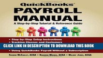 Best Seller QuickbooksÂ® Payroll Manual - A Step by Step Tutorial   Reference Guide Free Read