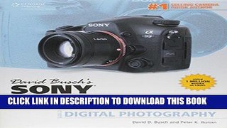 Ebook David Busch s Sony Alpha SLT-A99 Guide to Digital SLR Photography (David Busch s Digital