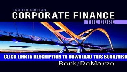 [PDF] Corporate Finance: The Core (4th Edition) Full Online