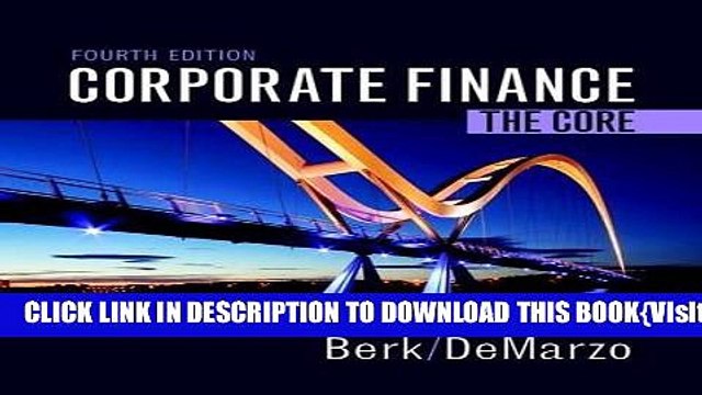 [PDF] Corporate Finance: The Core (4th Edition) Full Online