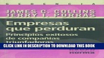 Ebook Empresas Que Perduran: Principios Exitosos de Companias Triunfadoras (Spanish Edition) Free