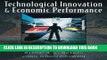 Ebook Technological Innovation and Economic Performance. Free Read