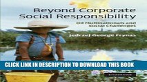 Ebook Beyond Corporate Social Responsibility: Oil Multinationals and Social Challenges Free Read
