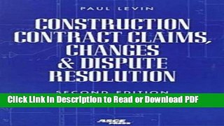 PDF Construction Contract Claims, Changes   Dispute Resolution PDF Free