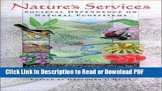 PDF Nature s Services: Societal Dependence On Natural Ecosystems Book Online