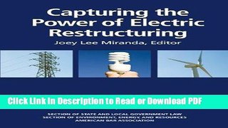 Read Capturing the Power of Electric Restructuring Free Books