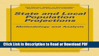 Read State and Local Population Projections: Methodology and Analysis (The Springer Series on