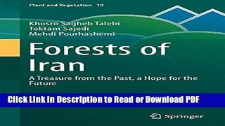 Download Forests of Iran: A Treasure from the Past, a Hope for the Future (Plant and Vegetation)