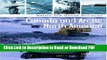 Read Canada and Arctic North America: An Environmental History (Nature and Human Societies) Book