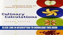 Ebook Culinary Calculations: Simplified Math for Culinary Professionals Free Read