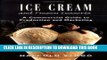 Best Seller Ice Cream and Frozen Deserts: A Commercial Guide to Production and Marketing Free Read