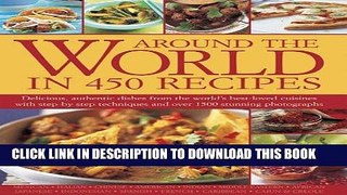 Best Seller Around the World in 450 Recipes Free Read