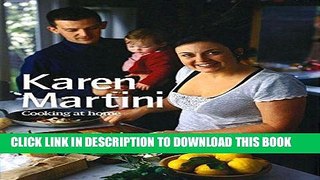 Best Seller Karen Martini Cooking at Home Free Read