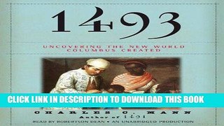 Ebook 1493: Uncovering the New World Columbus Created Free Read