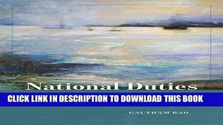 Best Seller National Duties: Custom Houses and the Making of the American State (American