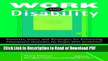 Read Work and Disability: Contexts, Issues, and Strategies for Enhancing Employment Outcomes for
