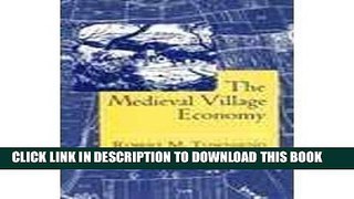 Best Seller The Medieval Village Economy Free Download