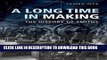 Ebook A Long Time in Making: The History of Smiths Free Read