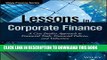 Best Seller Lessons in Corporate Finance: A Case Studies Approach to Financial Tools, Financial