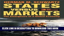Best Seller States Versus Markets, 3rd Edition: The Emergence of a Global Economy Free Download
