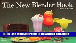 Best Seller The New Blender Book (Nitty Gritty Cookbooks) Free Read