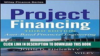 Best Seller Project Financing: Asset-Based Financial Engineering Free Read