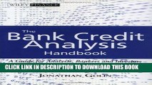 Best Seller The Bank Credit Analysis Handbook: A Guide for Analysts, Bankers and Investors Free Read