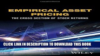 Best Seller Empirical Asset Pricing: The Cross Section of Stock Returns (Wiley Series in