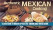 Best Seller Authentic Mexican Cooking (Nitty Gritty cookbook) Free Read