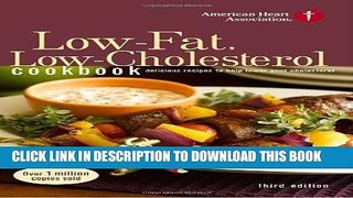Best Seller American Heart Association Low-Fat, Low-Cholesterol Cookbook, 3rd Edition: Delicious